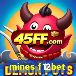 mines f12bet